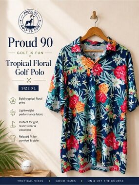 Proud 90 Golf Is Fun Tropical Floral Golf Polo XL